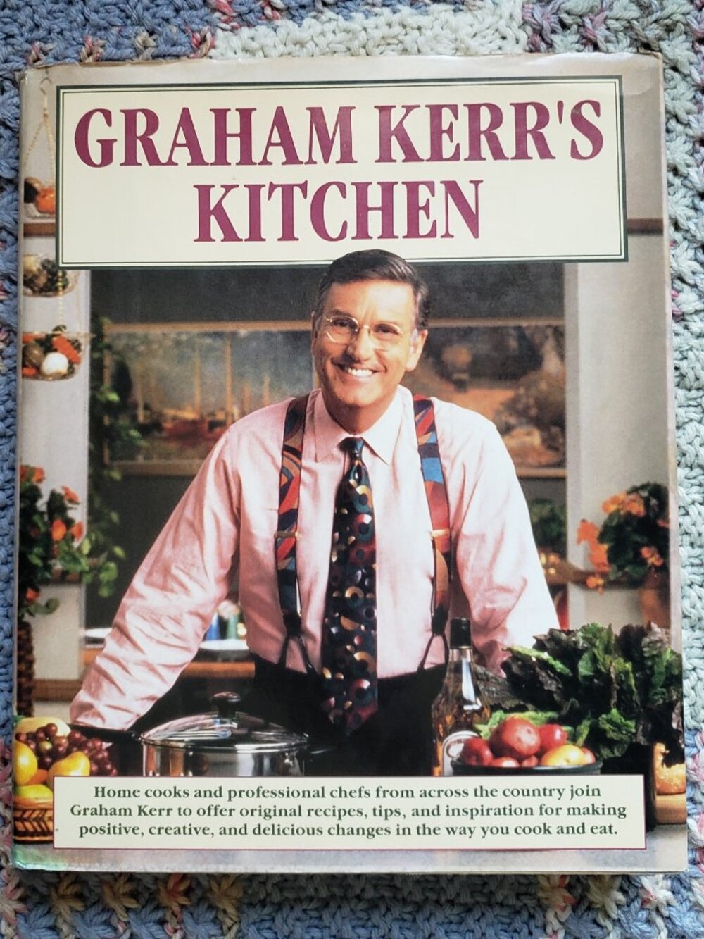 GRAHAM KERR'S KITCHEN classic cook book by popular tv cook and personality